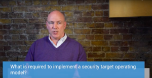 Shanne Edwards explores the requirements for an effective Security Target Operating Model.